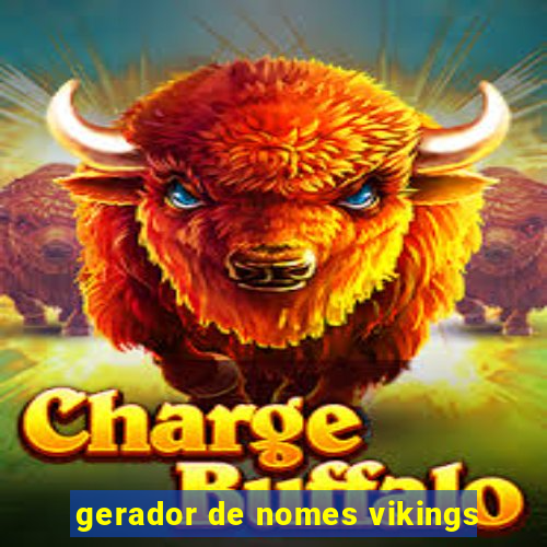 gerador de nomes vikings